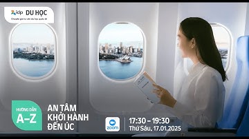 Chuẩn bị hành trang du học Úc mượt mà tại Hội thảo du học trực tuyến cùng IDP