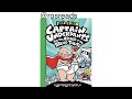 Captain underpants and the attack of the talking toilets by dav pilkey full book read aloud