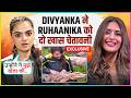 Ruhaanika Dhawan On WARNING From Divyanka Tripathi  Says Bas Khana Khaogi..