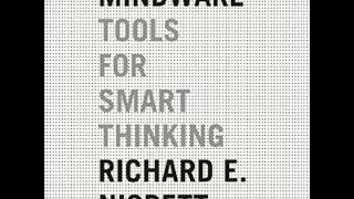 Mindware Tools for Smart Thinking By Richard E Nisbett Audiobook