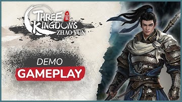 Three Kingdoms Zhao Yun Demo | 赵云传重制版 2023