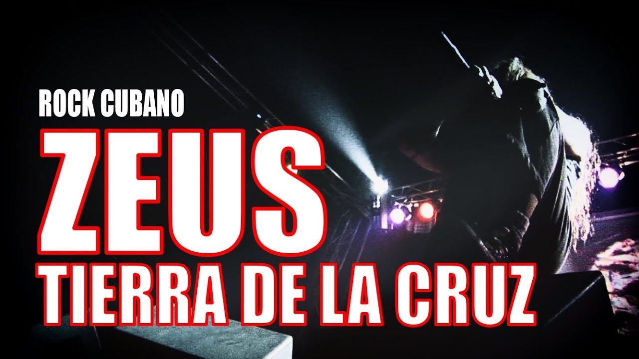 ZEUS ¨Tierra de la Cruz¨ Rock Cubano