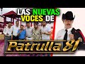 Los nuevos vocalistas de PATRULLA 81😱