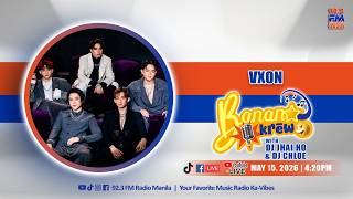 VXON sa BANANA KREW | MAY 15, 2026