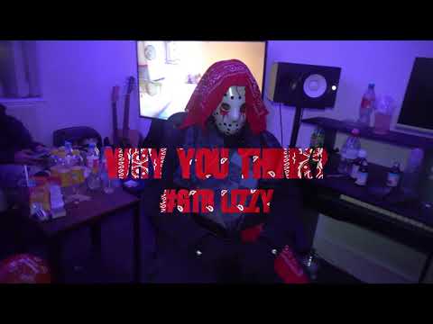 GTB Lizzy Why You Think Official Music Video