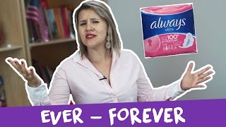 Qual a diferença entre Always, Forever e Ever? - Mairo Vergara