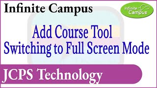 Famous Infinite Campus Add Course Tool: Switching to Full Screen Mode Profile