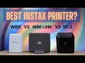 Instax Printer Comparison 2021 - Watch before you buy!  Link Wide vs Mini Link vs SP-3
