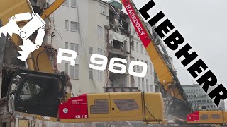 Liebherr R960 high reach ⚒️ 🚧 demolition excavator tearing down