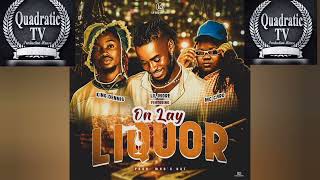 Lil More - On Lay Liquor Song feat. King Dennis and MC Caro (Official Video Liberian Song) is out.