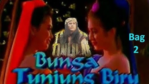 TUTUR TINULAR Episode 9 "Bunga Tunjung Biru" (Bag 2) Selesai