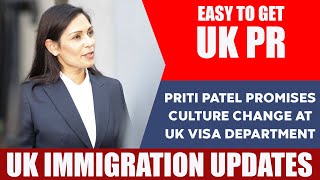 Priti Patel promises culture change at UK visa department : UK Immigration News 2020 | boris johnson