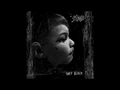 STAIN - Only Black [FULL ALBUM] 2020  **including lyrics**