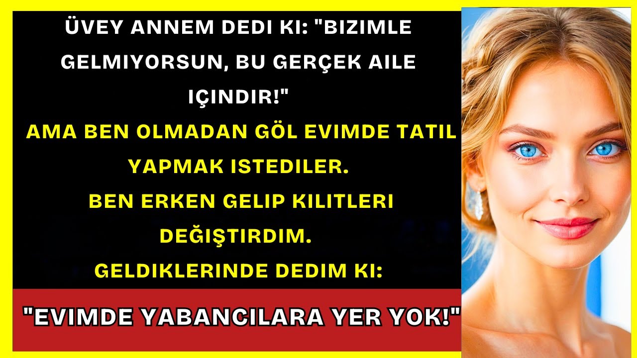 Üvey Annem Dedi Ki: “Bizimle Tatile Gelmiyorsun!” Ama Sahil Evime Gitmek İstedi...