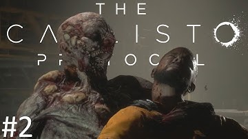 SO MANY ZOMBIE CREATURES!!! | The Callisto Protocol Gameplay Walkthrough - Part 2