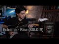 Extreme  rise solo cover