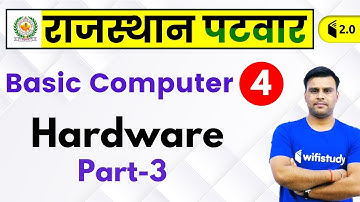 2:30 PM - Rajasthan Patwari 2019 | Basic Computer by Pandey Sir | Hardware (Part-3)