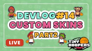 Designing Exclusive Skins For Beta Testers Part 2! 🏀 | Dev Stream #14
