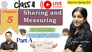 Sharing and Measuring | NCERT class 4 Maths Chapter 5 | Part A | Maths | By Saloni ma'am