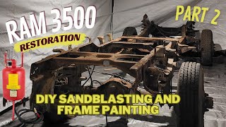 Truck Frame Sandblasting & Paint - Restoring a 2001 Dodge Ram 3500 Cummins: Part 2