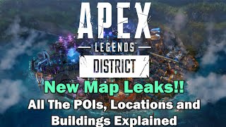 Apex Legends Season 21 NEW MAP Leaks!! Reveled Completely!!! New District Map All the POIs!!