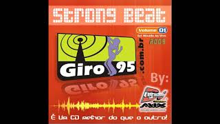 Strong Beat 01 - DJ Fernando Mix - Álbum Completo - GIRO95