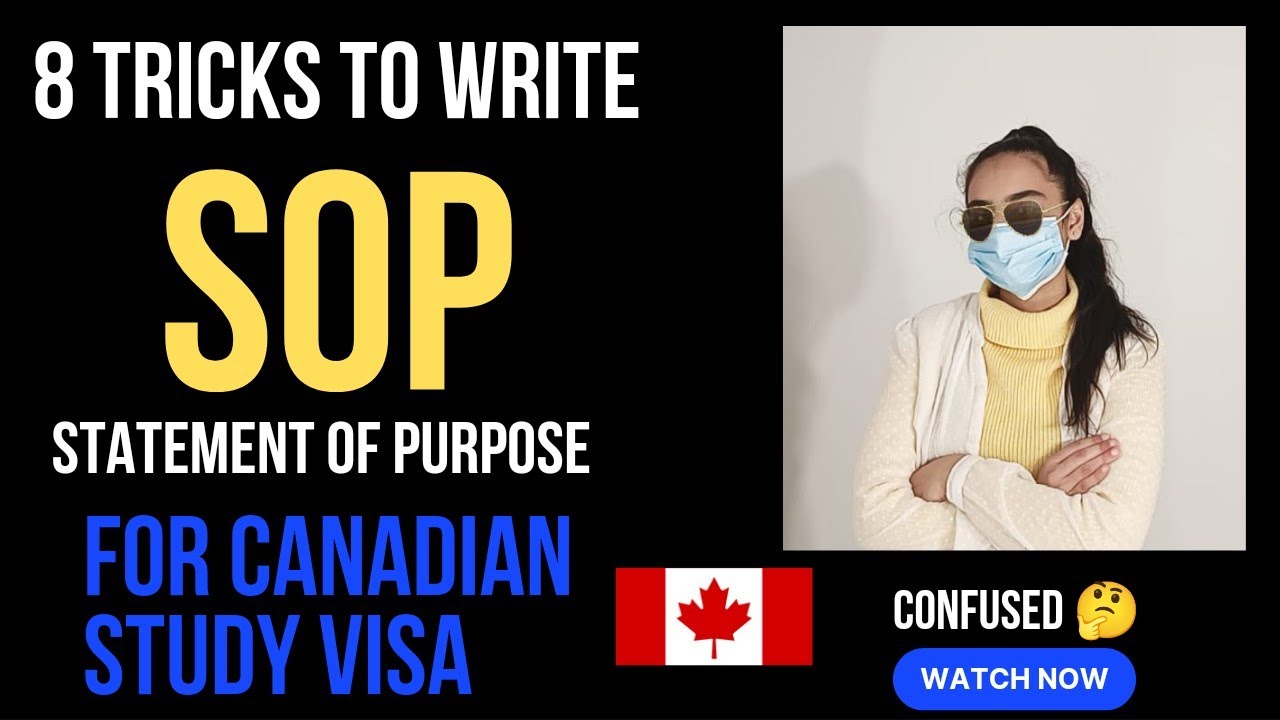 Study Visa Canada - SOP | 8 Tricks To Write SOP | Statement Of Purpose ...