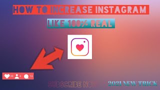 HOW TO INCREASE INSTAGRAM LIKE 2021 | HOW TO GAIN INSTAGRAM LIKE 2021 | INSTAGRAM REAL LIKES screenshot 4