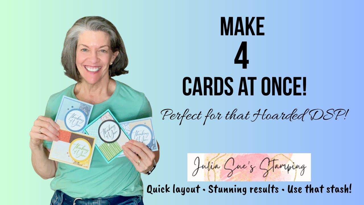 Using Up That Hoarded DSP to Make 4 Quick & Easy Cards - YouTube