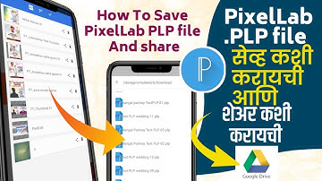 How to save Pixellab PLP file and share | Pixellab PLP