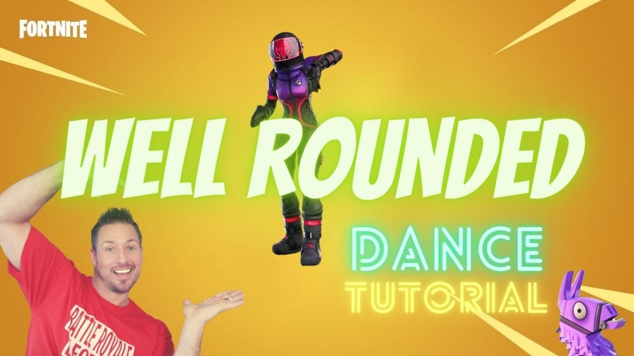 How to dance FORTNITE WELL ROUNDED Emote 2020 YouTube