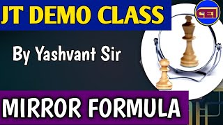 JT DEMO CLASS ll  MIRROR FORMULA ll SCIENCE CLASS // WP US  9090584614