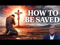 What It Takes To Be Saved By Jesus Christ - Salvation Simplified.