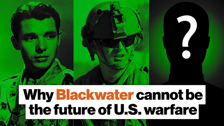 Why Blackwater cannot be the future of U.S. warfar...