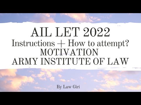 Army Institute of Law Mohali 2022: How to attempt AIL LET 2022| Important Instructions AIL LET 2022