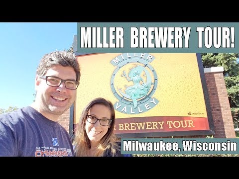 Miller Brewery Tour