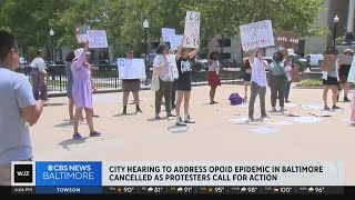 Protesters call for action in Baltimore's opioid crisis
