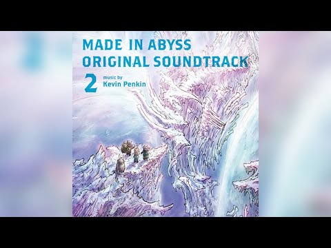 Made In Abyss Movie Full Soundtrack 2 | 劇場版「メイドインアビス