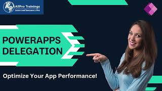 PowerApps Delegation l AllPro Trainings l Best Online Training Institute screenshot 3