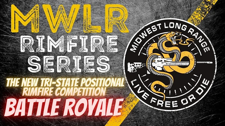 MWLR Rimfire Series (Tri-State Positional Rimfire Competition)