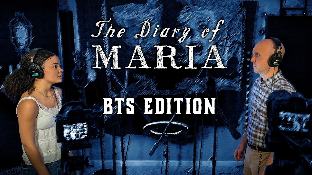 THE DIARY OF MARIA (Behind the Scenes Edition)