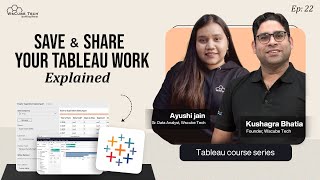 How to Save and Share Your Tableau Work on Tableau Public (TWB, TWBX, Publish &amp; Public) | Ep. 22