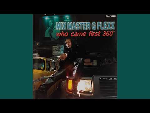 Mix Master G Flexx - I'm The Best And The Baddest feat Blade - YouTube