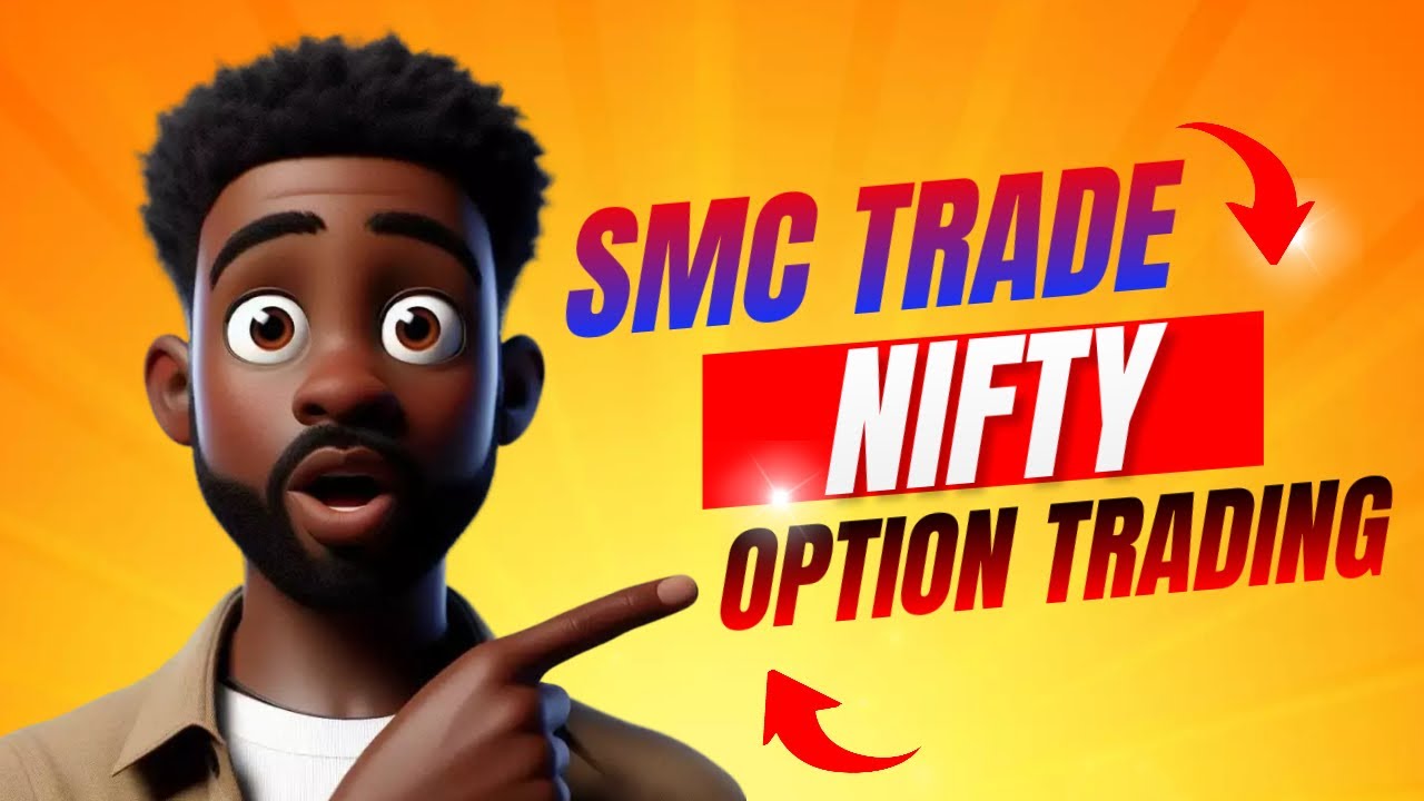 NIFTY OPTION TRADING | SMC METHOD | STOCKS SIGN - YouTube