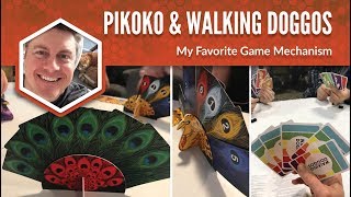 Pikoko & Walking Doggos: My Favorite Game Mechanism