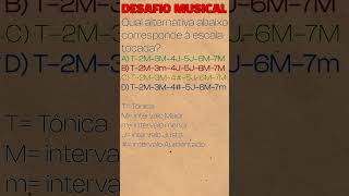 Desafio musical #1 - Qual alternativa abaixo corresponde à escala tocada?