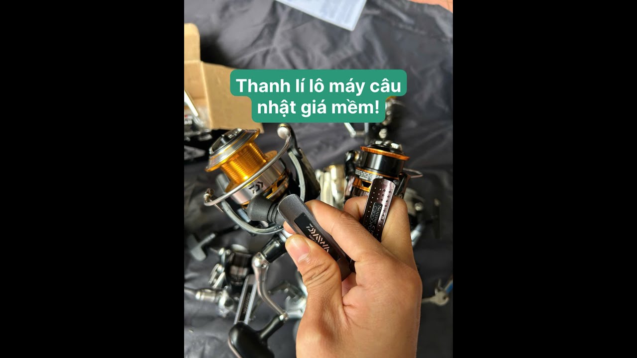 Lô máy câu cực đẹp-giá mềm | Thanh lí lô máy câu chính hãng | SHIMANO DAIWA ABU #máycâunhậtbãi 