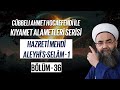 Cübbeli Ahmet Hocaefendi ile Kıyamet Alametleri 36. Ders (Hazreti Mehdî 1. Bölüm) 2 Mayıs 2006