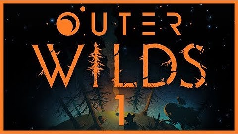 Outer Wilds - Ghost Matter - Episode 1