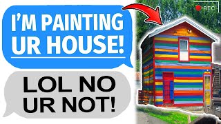 Karen DEMANDS TO PAINT MY HOUSE... GETS TAUGHT A LESSON! - Reddit Podcast Stories